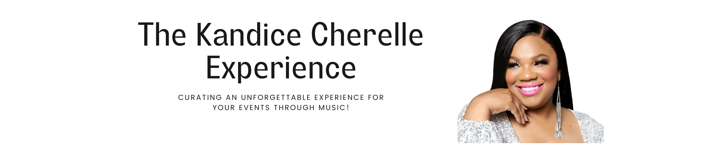 The Kandice Cherelle Experience - Atlanta, GA